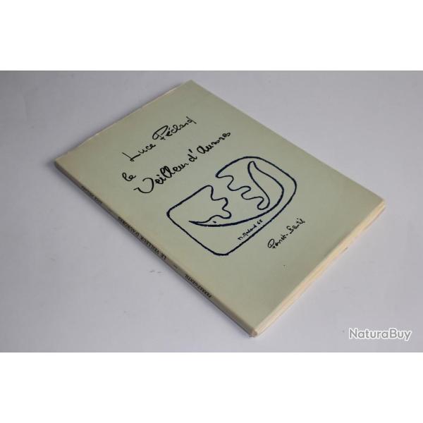 Livre Luce Pclard ddicace Le veilleur d'aurores 1969