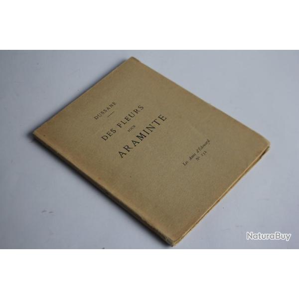 Livre Dussane ddicace Des fleurs pour Araminte 1930