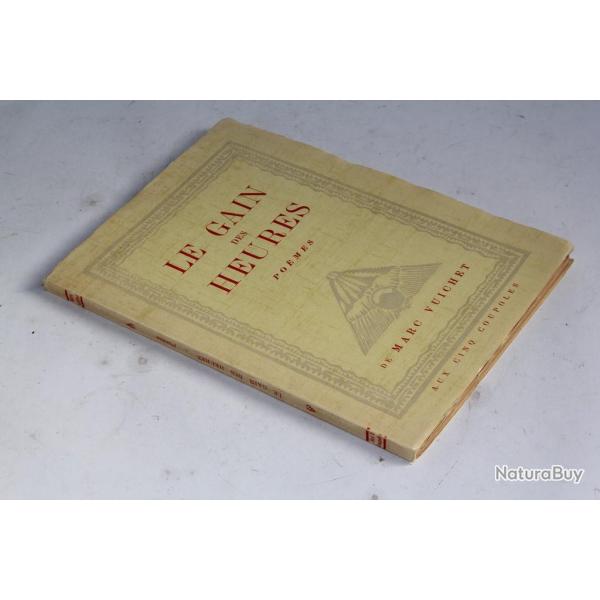 Livre sign Marc Vuichet Le gain des heures Pomes 1942