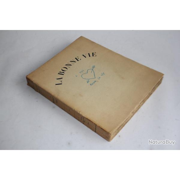 Livre La bonne vie Galtier-Boissire 1928 dessins Dignimont