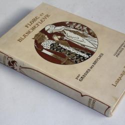 Livre Flore et Blanchefleur Gassies des Brulies 1930 Maurice Berty