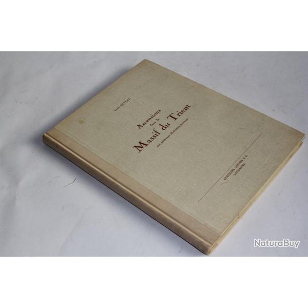 Livre Ascensions dans le Massif du Trient Louis Seylaz