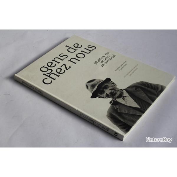 Livre Gens de chez nous Bruno Mermoud Valais Suisse