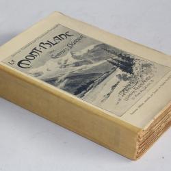 Livre Le Mont-Blanc Charles Durier 1923 Montagne