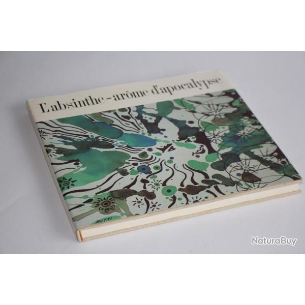 Livre L'absinthe Arme d'apocalypse Pierre-Andr Delachaux 1991