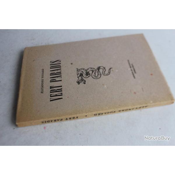 Livre Vert Paradis Alexandre Voisard 1955