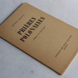 Livre Arthur WELTON Prières Polonaises signé Dessins Fritz Pauli 1944