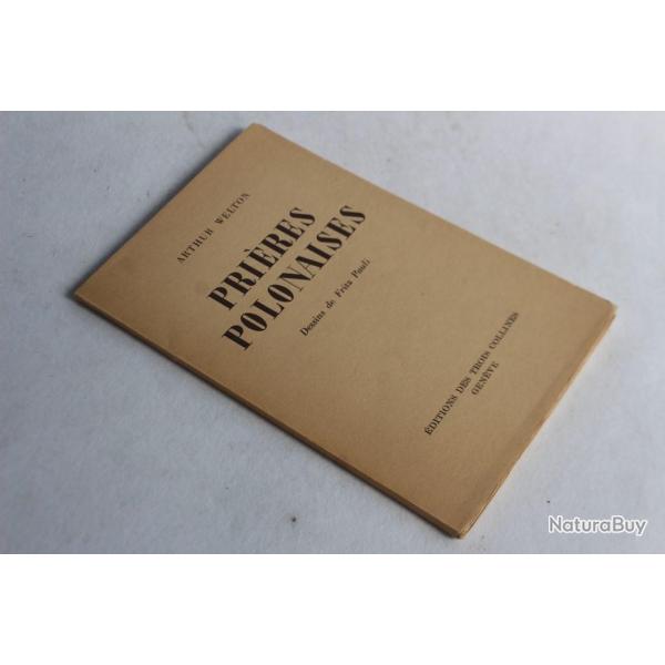Livre Arthur WELTON Prires Polonaises sign Dessins Fritz Pauli 1944