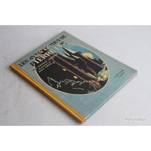 Livre illustr les aventures de pierrette Thrse LENOTRE