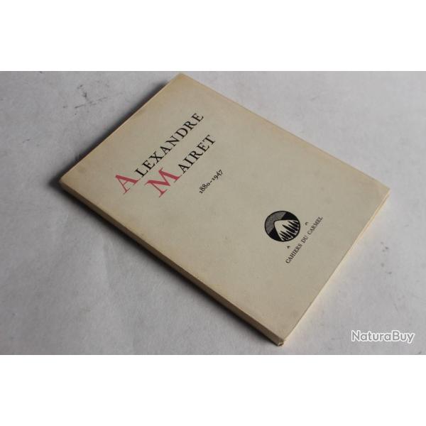 Livre Alexandre Mairet 1880-1947 bois gravs