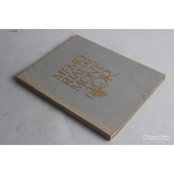 Livre Mmorial du Mont d'or W. E. Kaessner 1947