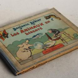 Livre illustré Benjamin RABIER Les animaux en liberté 1923