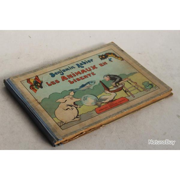 Livre illustr Benjamin RABIER Les animaux en libert 1923