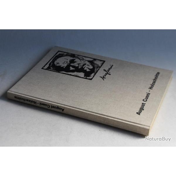 Livre August CUENI Holzschnitte  Xylographie 1983