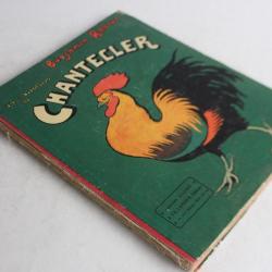 Livre illustré Benjamin RABIER Vie et aventure de Chantecler 1909