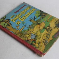 Livre illustré Benjamin RABIER Les dernières aventures de Gédéon 1948