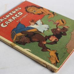 Livre illustré Benjamin RABIER Les malheurs de Caraco 1932