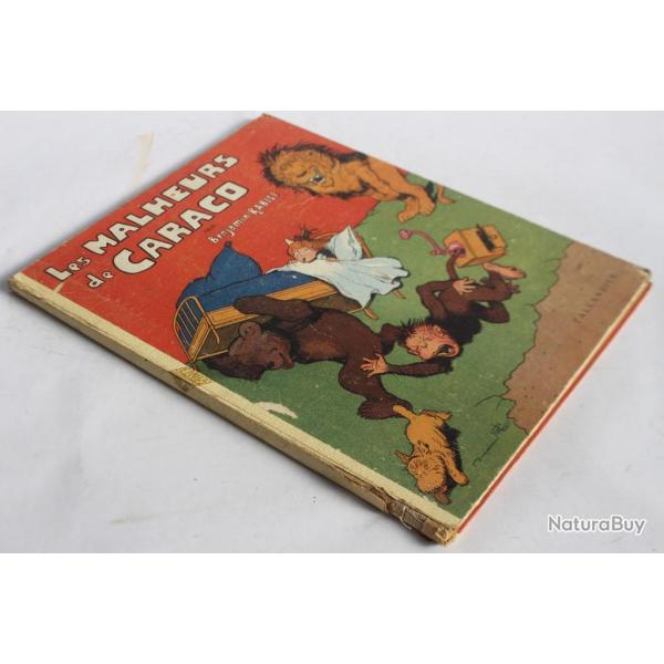 Livre illustr Benjamin RABIER Les malheurs de Caraco 1932