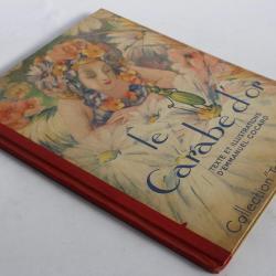 Livre illustré Le carabe d'or Emmanuel Cocard 1946