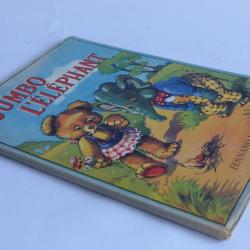 Livre illustré enfant Jumbo l'éléphant Renée Arditi Jacques Mora