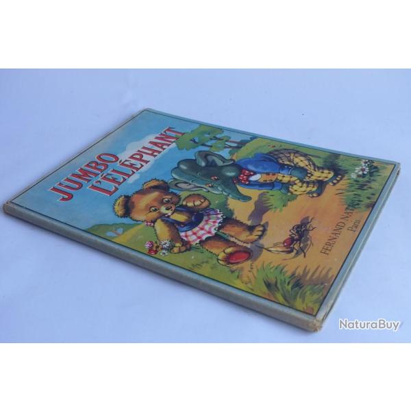 Livre illustr enfant Jumbo l'lphant Rene Arditi Jacques Mora