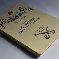 Livre Dans le monde où l'on s'abuse Jean Fayard 1925