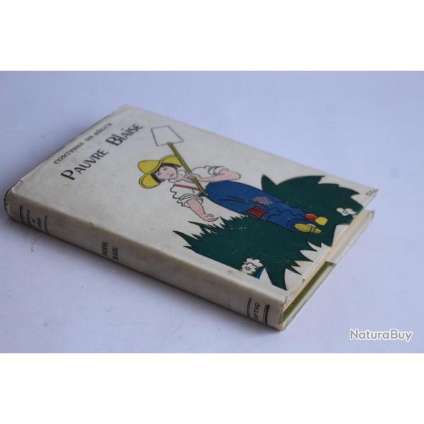 Livre illustr� Pauvre Blaise Comtesse de S�gur 1948