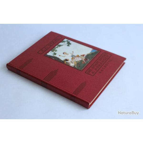 Livre illustr� P. J. STAHL Une affaire difficile � arranger 1938 enfants