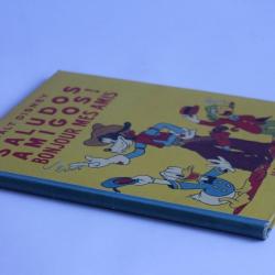 Livre enfant Saludos amigos ! Bonjour mes amis Walt Disney 1947