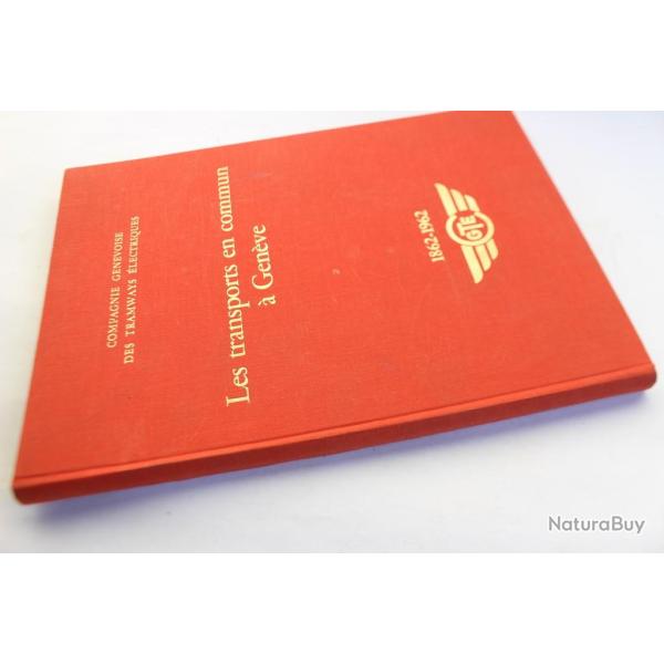 Livre Les transports en commun  Genve tramways