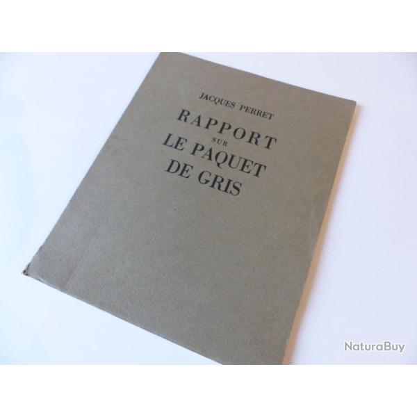 Livre Rapport sur le paquet de gris Jacques Perret 1964 tabac