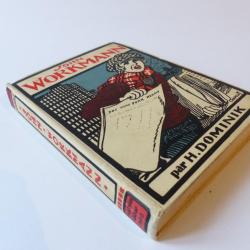Livre  John Workmann   H.Dominik 1931