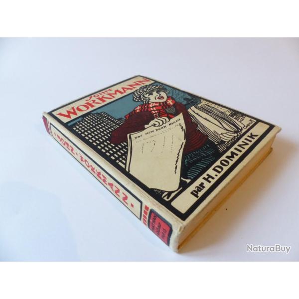 Livre  John Workmann   H.Dominik 1931