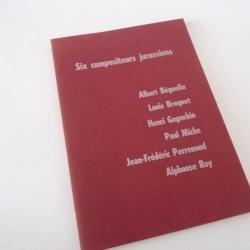 Livre Six Compositeurs Jurassiens Suisse 1966 Musique