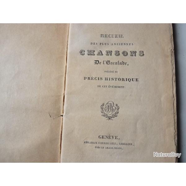 Livre Recueil Des plus anciennes Chansons de L'Escalade Suisse