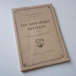 Livre Le jardinier du Parnasse Les dernières feuilles Louis De Chauvigny