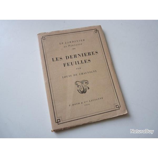 Livre Le jardinier du Parnasse Les dernires feuilles Louis De Chauvigny