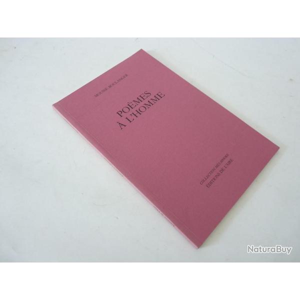 Livre Pomes  L'Homme sign Mousse Boulanger 1988