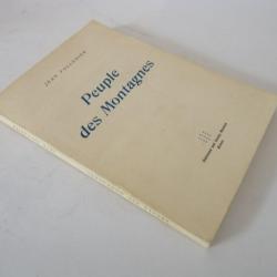 Livre Peuple des Montagnes Jean Follonier Albert Chavaz