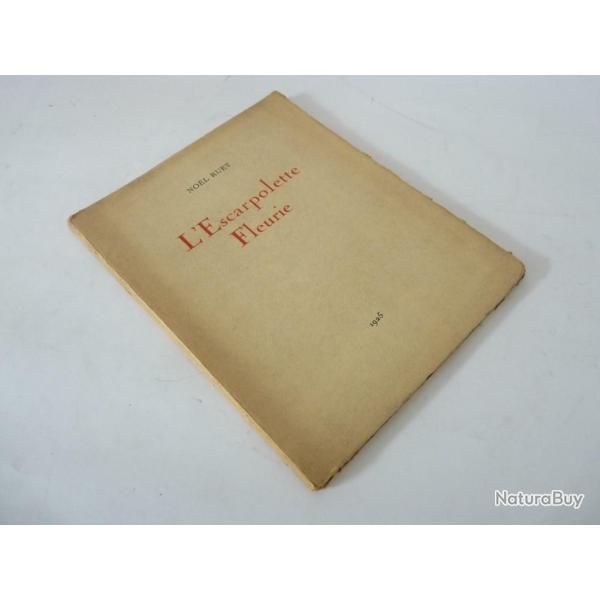 Livre sign L'Escarpolette Fleurie Nol Ruet 1925