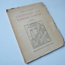 Livre  L'Automne est Embrume d'Amour  Charles Fournet De Traz