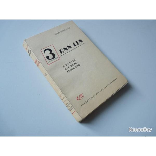Livre  3 essais . F. Hodler - C.-F. Ramuz - Andr� Gide. Jean Hercourt