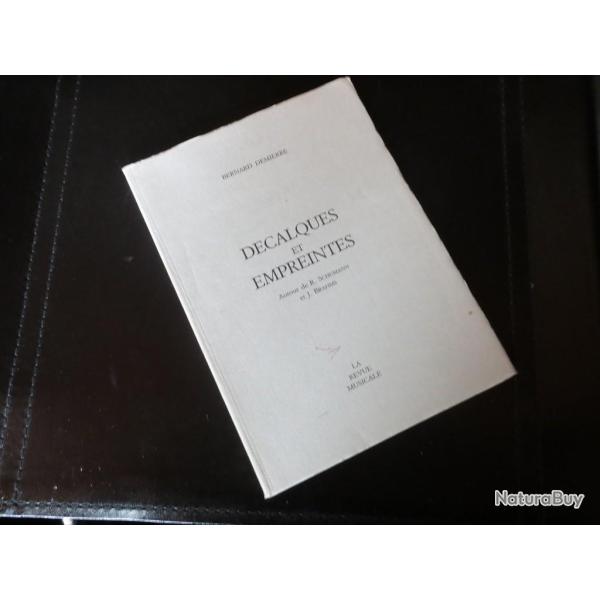 Livre Dcalques et empreintes Schumann Brahms ddicace Demierree
