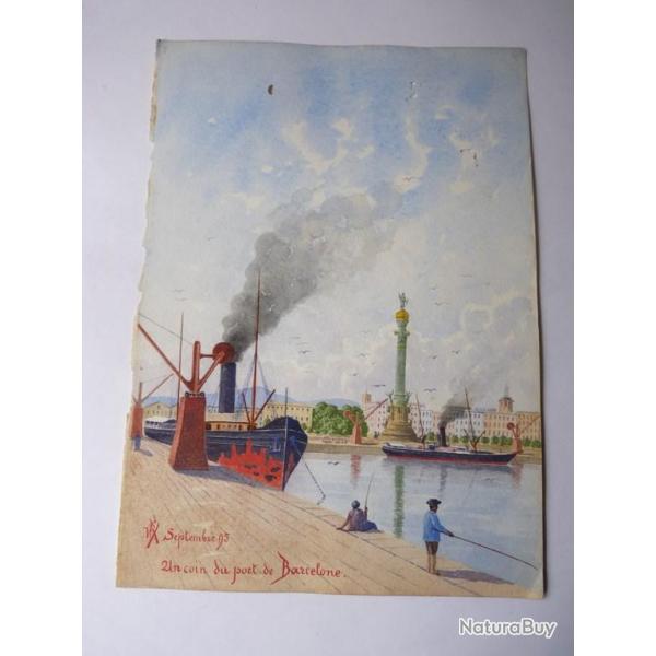 Peinture aquarelle  Un coin du port   Barcelone 1895 Espagne