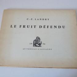 Livre dédicacé Le Fruit Défendu C.-F. Landry 1956