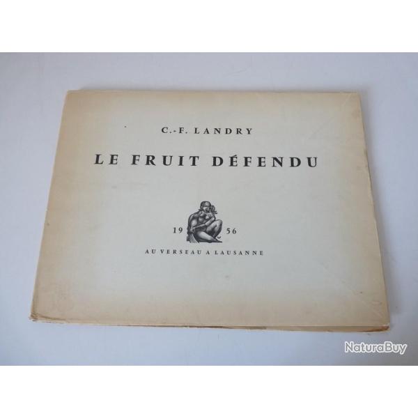 Livre d�dicac� Le Fruit D�fendu C.-F. Landry 1956