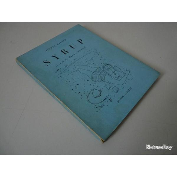 Livre Syrup De Cassis Pierre Girard dessins Maurice Barraud