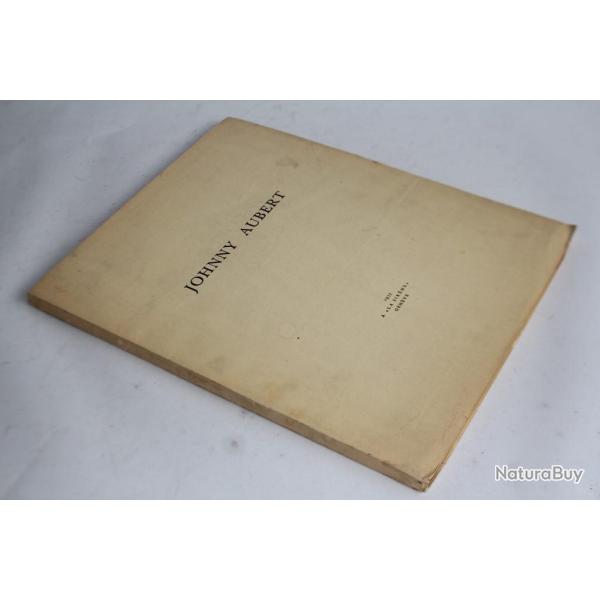 Livre Johnny Aubert 1955 Musicien Pianiste Suisse