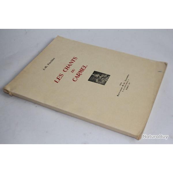 Livre Les chants du Carmel Jacques-Ren� FIECHTER 1934