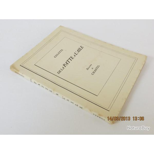 Livre De La Patte A L'Aile Colette 1943 Dessins Chastel
